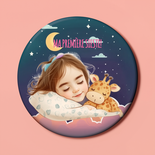 Badge Série Première fois - Fille - Ma première sieste