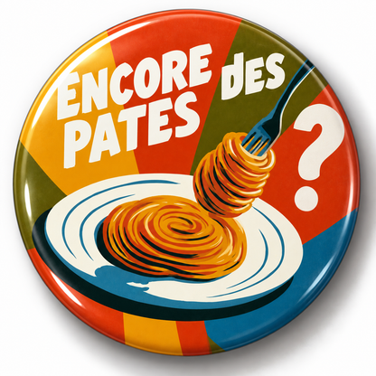 Magnet “Encore des pâtes ?” – Les Mots du Frigo