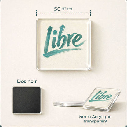 LIBRE — Magnet acrylique illustré