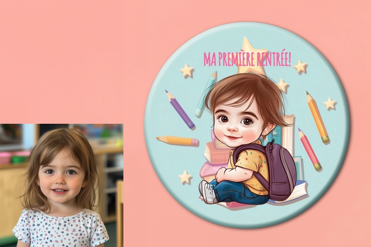 Badge Série Première fois - Fille - Ma première rentrée